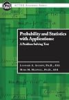 Probability and Statistics with Applications : A Problem Solving Text
