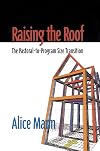 Raising the Roof: The Pastoral-to-Program Size Transition