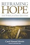 Reframing Hope: Vital Ministry in a New Generation