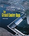 Building America - Grand Coulee Dam