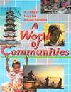A World of Communities: A Unique Text of Social Studies