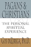 Pagans & Christians: The Personal Spiritual Experience