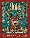 Yule: A Celebration of Light and Warmth