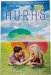 Auras: See Them in Only 60 seconds