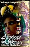 Astrology for Women: Roles & Relationships