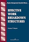Effective Work Breakdown Structures