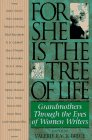 For She Is the Tree of Life