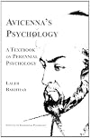 Avicenna's Psychology A Textbook on Perennial Psychology