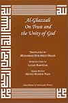 Al-Ghazzali On Trust and the Unity of God