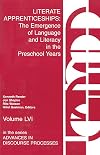 Literate apprenticeships : the emergence of language and literacy in the preschool years