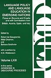Language Policy and Language Education in Emerging Nations: Focus on Slovenia and Croatia with Contributions from Britain, Austria, Spain, and Italy (Advances in Discourse Processes S)