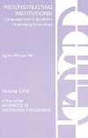 Reconstructing Institutions: Language Use in Academic Counseling Encounters (Advances in Discourse Processes)