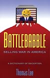 Battlebabble: Selling War in America