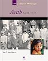 Arab Americans (Spirit of America: Our Cultural Heritage)