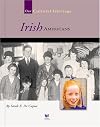 Irish Americans (Spirit of America: Our Cultural Heritage)