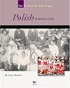 Polish Americans (Spirit of America: Our Cultural Hertiage)