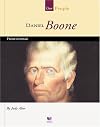 Daniel Boone: Frontiersman (Spirit of America, Our People)