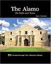 The Alamo: The Fight Over Texas (A Proud Heritage: The Hispanic Library)