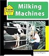 Milking Machines (Machines at Work)