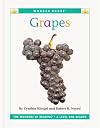 Grapes (Wonder Books: Fruits)
