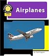 Airplanes (Machines at Work)