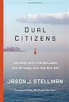 Dual Citizens: Worship and Life Between the Already and the Not Yet