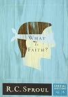 What Is Faith?
