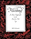 Calligraphic Flourishing: A New Approach to an Ancient Art