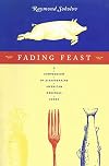 Fading Feast: A Compendium of Disappearing American Regional Foods