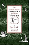 The Superior Person's Third Book of Well-Bred Words