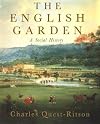 The English Garden: A Social History