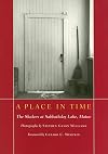 A Place in Time: The Shakers at Sabbathday Lake, Maine (Pocket Paragon)