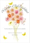 Oh Garden of Fresh Possibilities!: Notes from a Gloucester Garden
