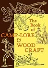 Camp-Lore and Woodcraft