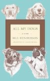All My Dogs: A Life