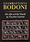 Giambattista Bodoni: His Life and His World