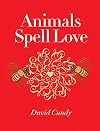 Animals Spell Love