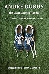The Cross Country Runner (Collected Short Stories and Novellas)