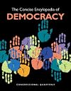 The Concise Encyclopedia of Democracy