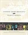Supreme Court Decisions and Women's Rights