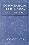 Conversion to Judaism : a guidebook