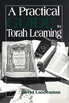 A Practical Guide to Torah Learning