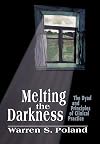 Melting the Darkness: The Dyad and Principles of Clinical Practice