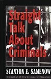 Straight Talk about Criminals: Understanding and Treating Antisocial Individuals