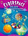 Cyberspace for Kids