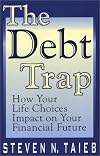 The Debt Trap: How Your Life Choices Impact on Your Financial Future