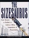 The Sizesaurus