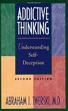 Addictive Thinking