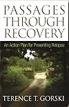 Passages Through Recovery: An Action Plan for Preventing Relapse