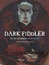 Dark Fiddler (Creative Editions)